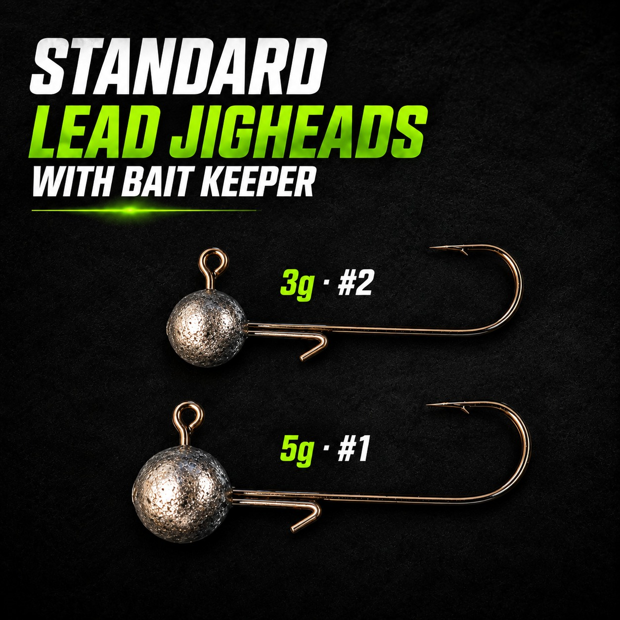 Standard Jig Heads with Bait Keeper Standard lead jig heads with wire bait keepers: 3g size 2 hook and 5g size 1 hook